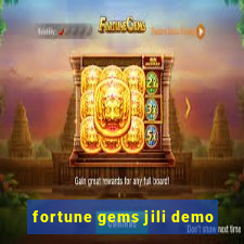 fortune gems jili demo